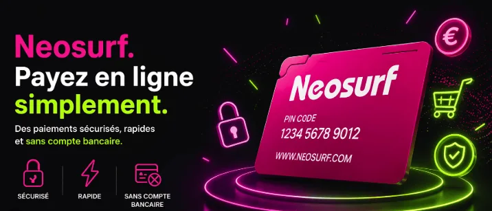 Paiement Neosurf sécurisé et sans compte bancaire pour casino en ligne neosurf